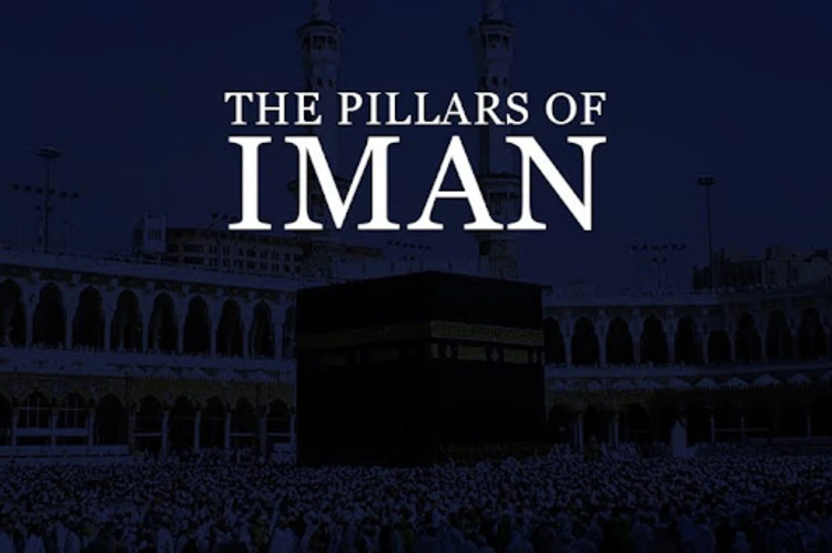 The Pillars of Iman