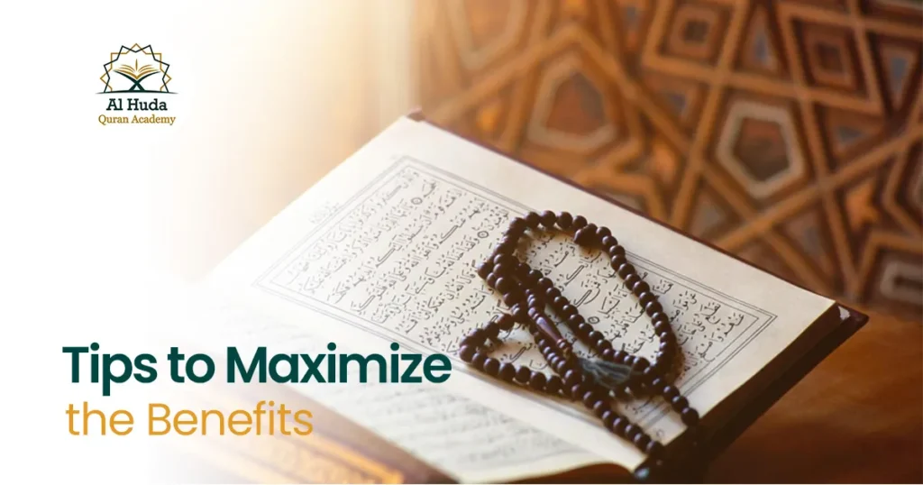 Tips to Maximize the Benefits