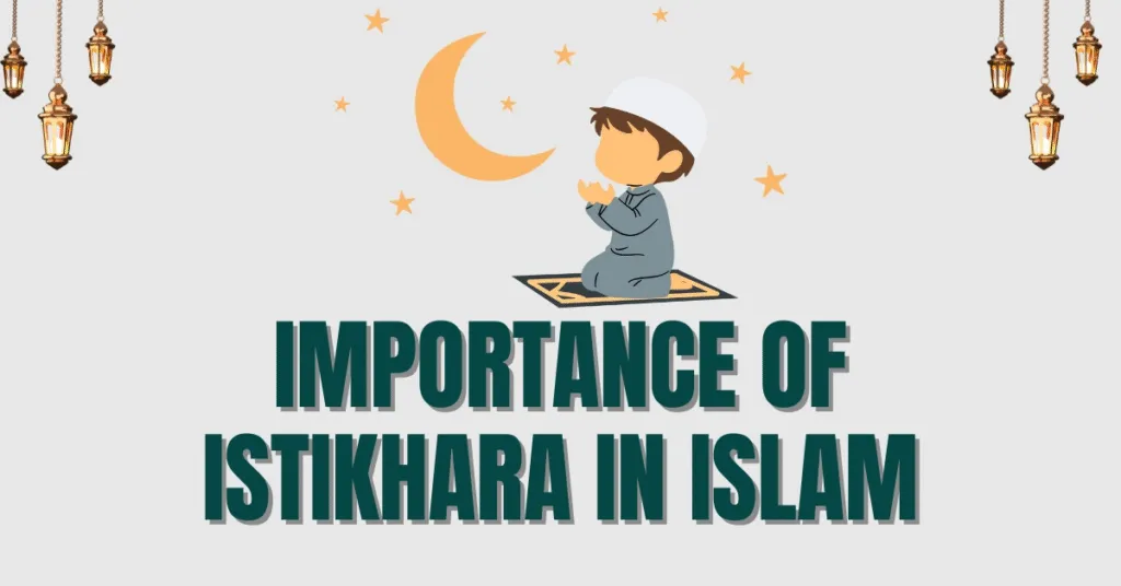 Importance of Istikhara in Islam