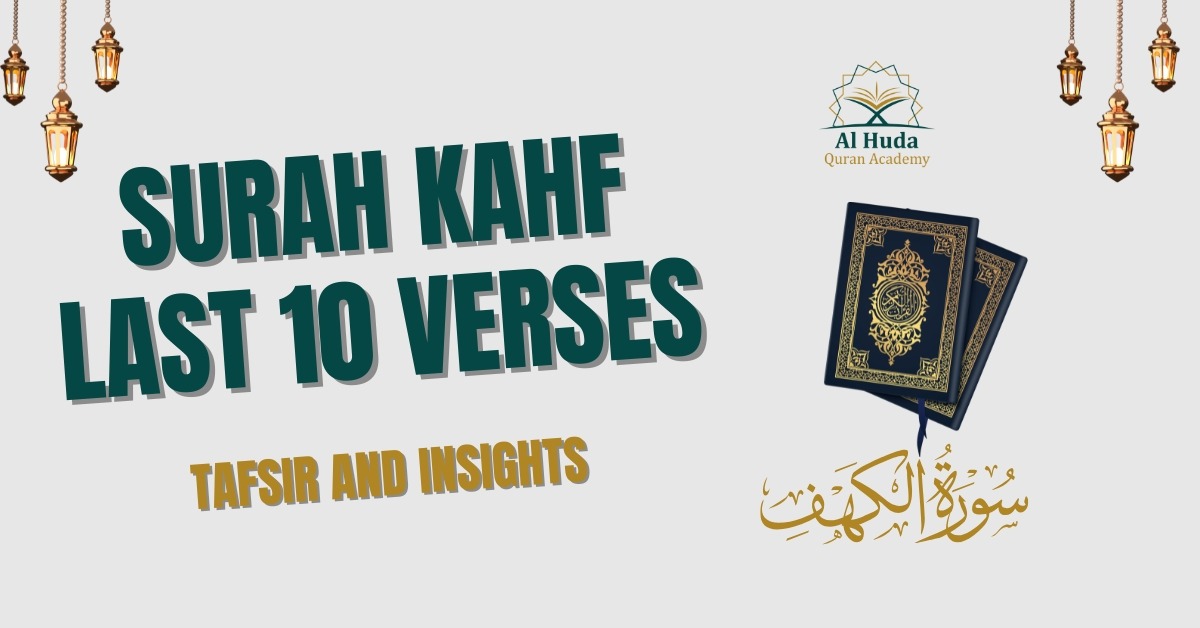 surah kahf last 10 verses
