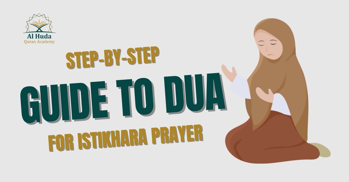 Step-by-Step Guide to Dua for Istikhara Prayer