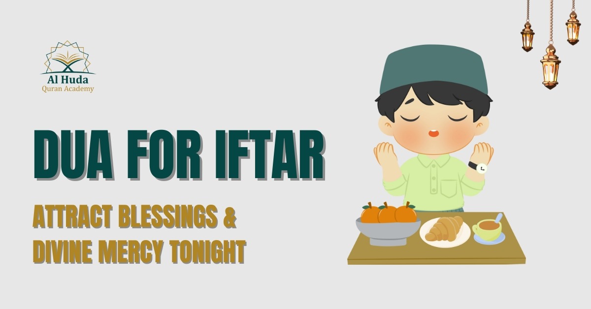 Dua for Iftar: Attract Blessings & Divine Mercy Tonight